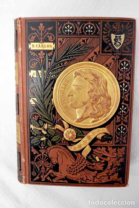 Libros: Dramas de C.F. Schiller.- Schiller, Friedrich