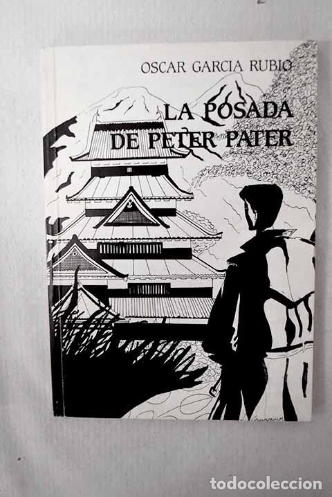 B&uuml;cher: La posada de Peter Pater.- Garc&iacute;a Rubio, &Oacute;scar