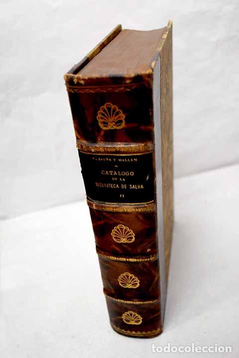 B&uuml;cher: Cat&aacute;logo de la Biblioteca de Salv&aacute;, tomo II.- Salv&aacute; y Mall&eacute;n, Pedro