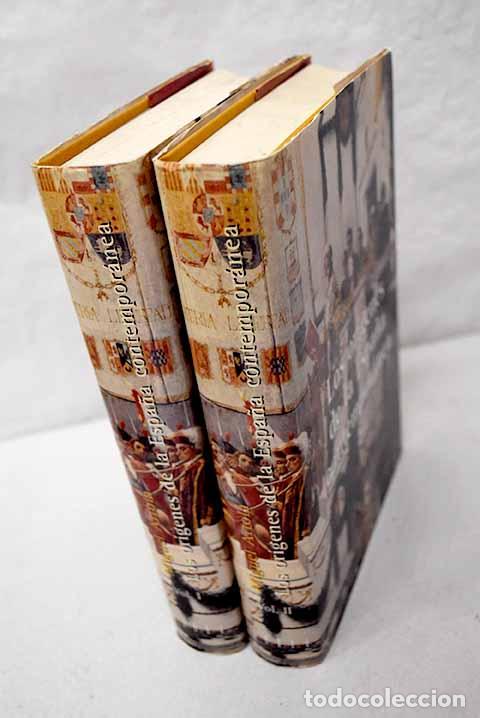 B&uuml;cher: Los or&iacute;genes de la Espa&ntilde;a contempor&aacute;nea.- Artola, Miguel