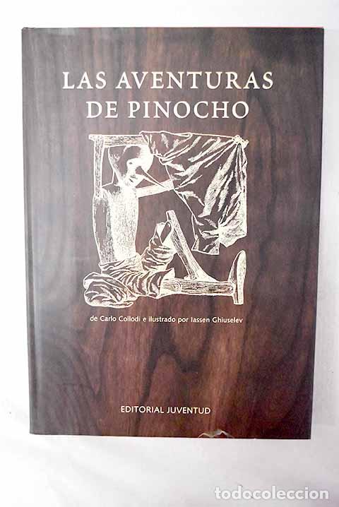 B&uuml;cher: Las aventuras de Pinocho.- Collodi, Carlo