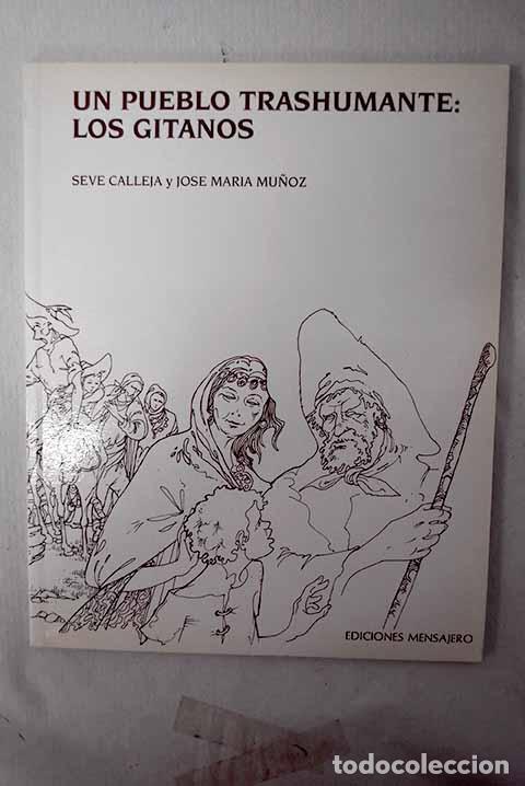 Livros em segunda m&atilde;o: Un pueblo trashumante: los gitanos.- Calleja, Seve