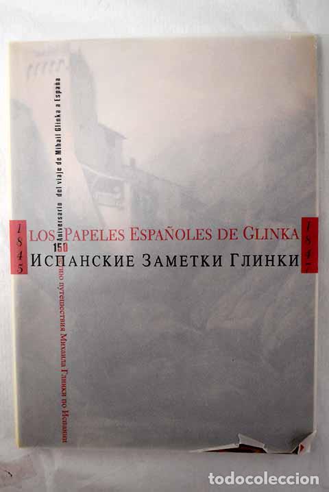 Livros em segunda m&atilde;o: Los papeles espa&ntilde;oles de Glinka: 1845-1847