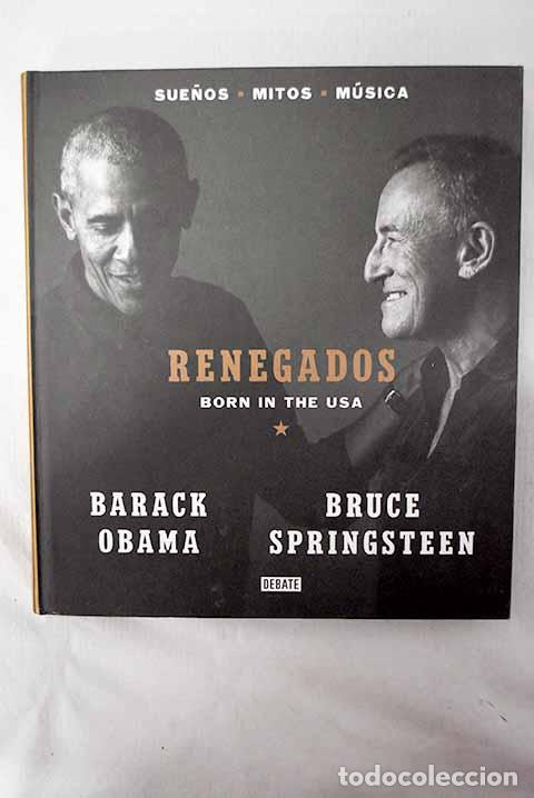 Libros: Renegados: Born in the USA.- Springsteen, Bruce