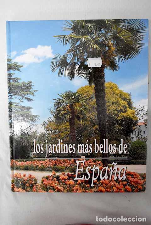 Libros: Los jardines m&aacute;s bellos de Espa&ntilde;a