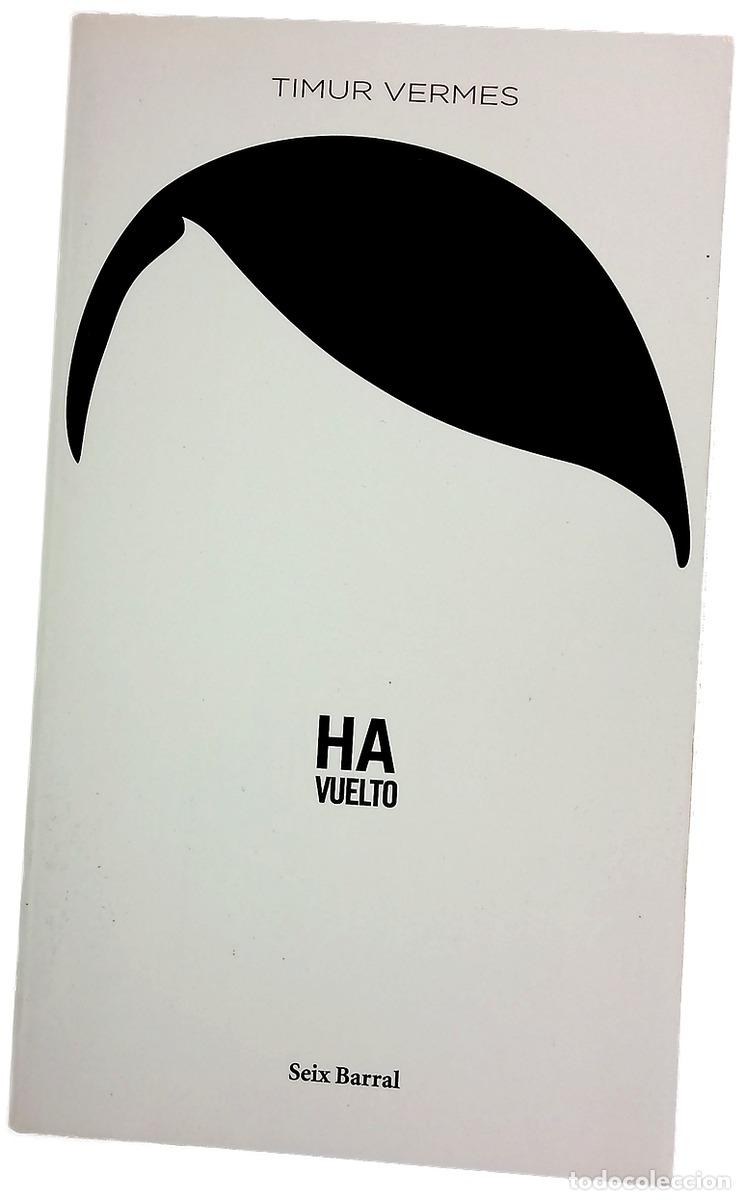 Libros: Ha vuelto - Vermes, Timur; Gauger, Carmen