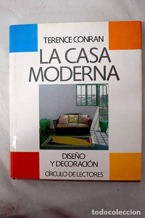 books: La casa moderna: Conran, Terence.- Conran, Terence