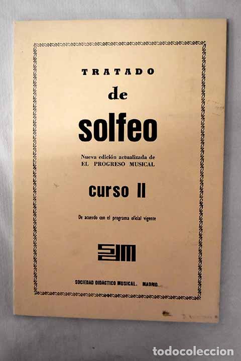 Libros: Tratado de solfeo: curso II : nueva edici&oacute;n actualizada de El progreso musical