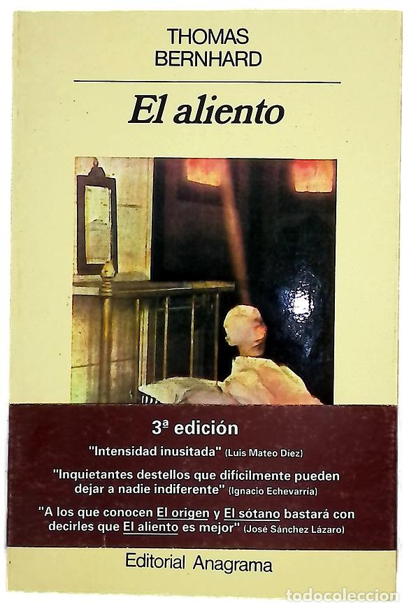 Libros: El aliento una decisi&oacute;n - Bernhard, Thomas; S&aacute;enz, Miguel