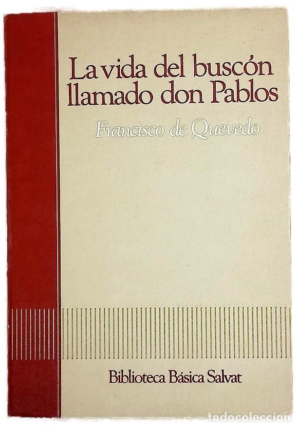 Libros: La vida del Busc&oacute;n llamado Don Pablos