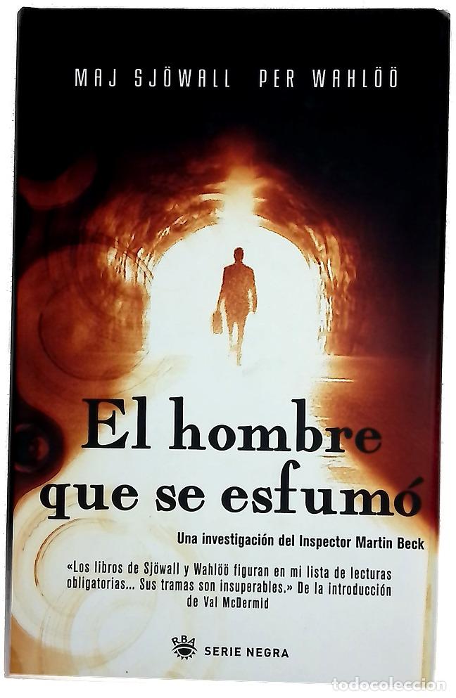Libros: El hombre que se esfum&oacute; - Sj&ouml;wall, Maj; Wahl&ouml;&ouml;, Per