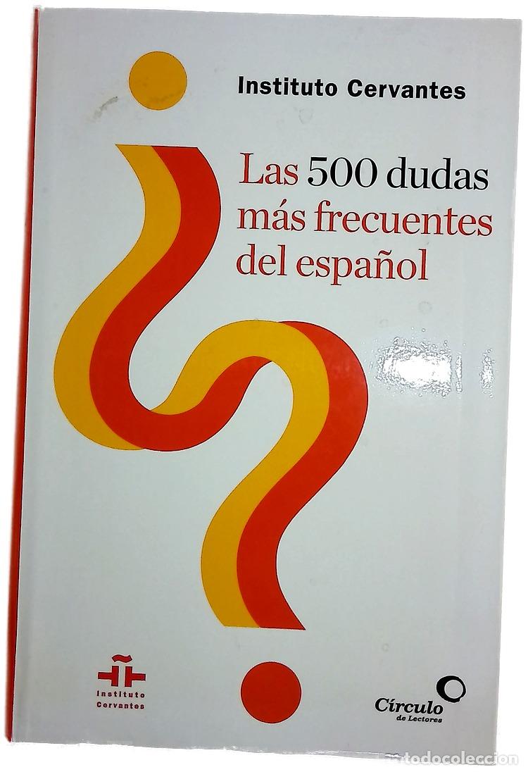 Libros: Las 500 dudas m&aacute;s frecuentes del espa&ntilde;ol