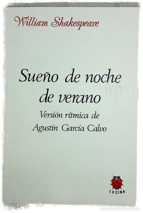books: Sue&ntilde;o de noche de verano - Shakespeare, William; Garc&iacute;a Calvo, Agust&iacute;n