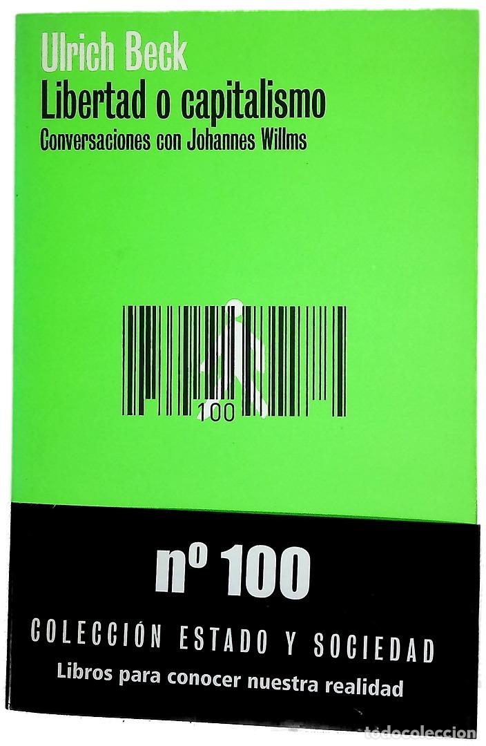 books: Libertad o capitalismo conversaciones con Johannes Willms