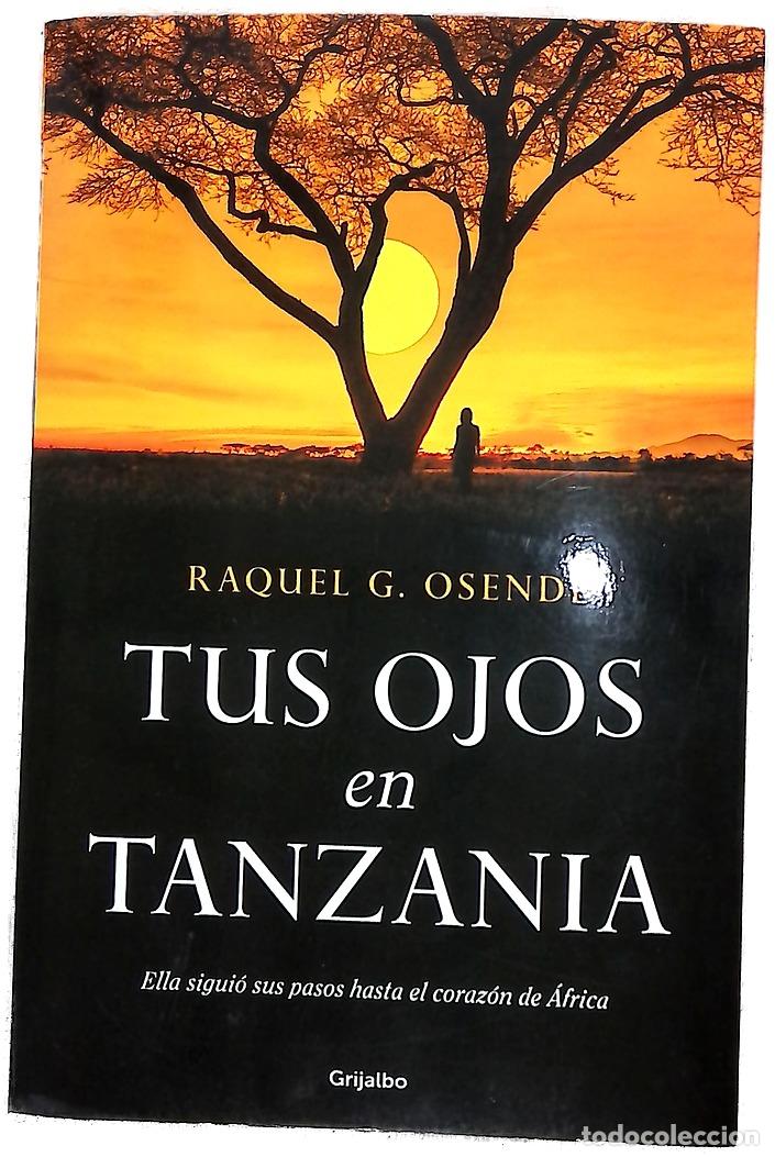 Libros: Tus ojos en Tanzania - Osende, Raquel G