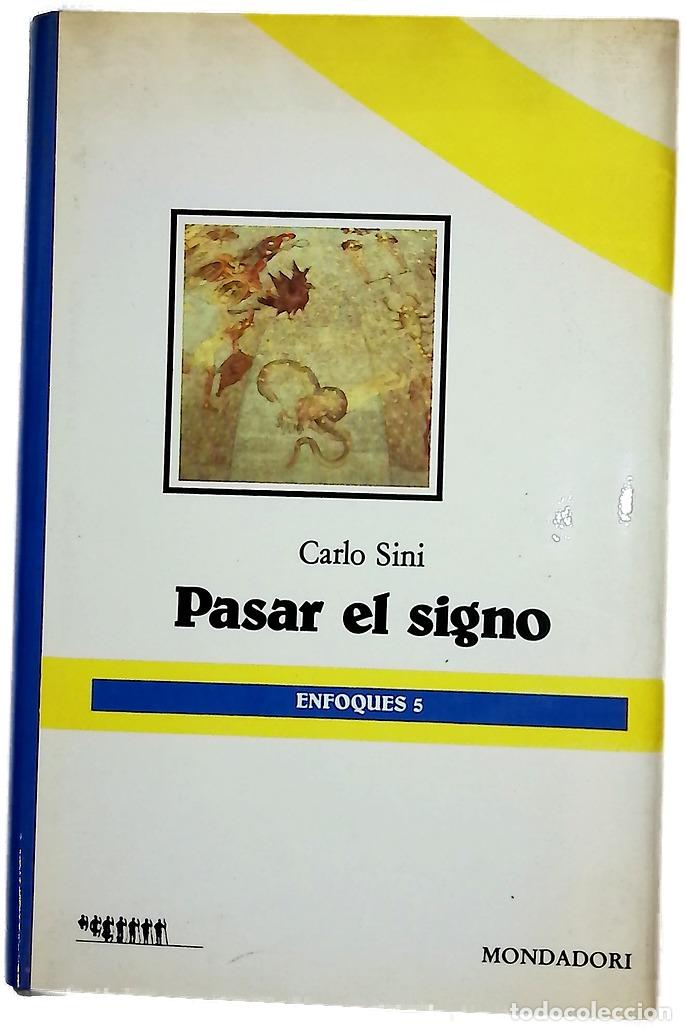 Libros: Pasar el signo - Sini, Carlo