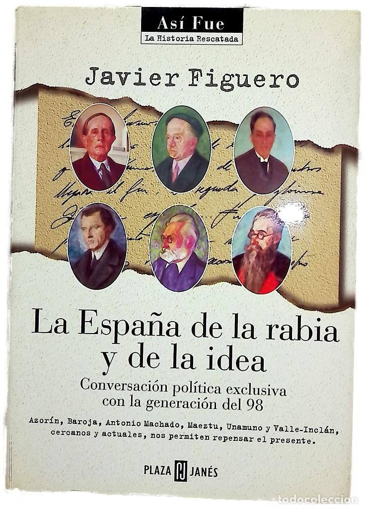 Libros: La Espa&ntilde;a de la rabia y de la idea (diario de 1898)