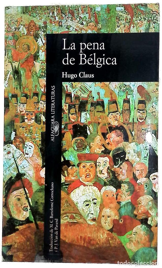 Libros: La pena de B&eacute;lgica - Claus, Hugo; Paverd, P. J. van de; Bartolom&eacute; Corrochano, M. C