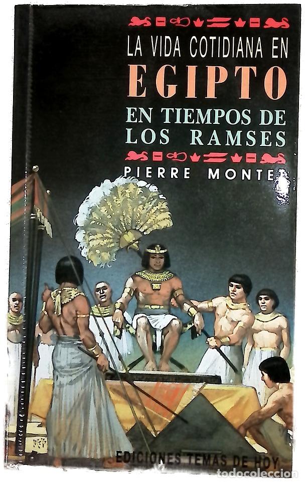 Libros: La vida cotidiana en Egipto en tiempo de Rams&eacute;s