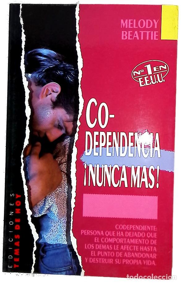 Libros: Codependencia, &iexcl;Nunca m&aacute;s!