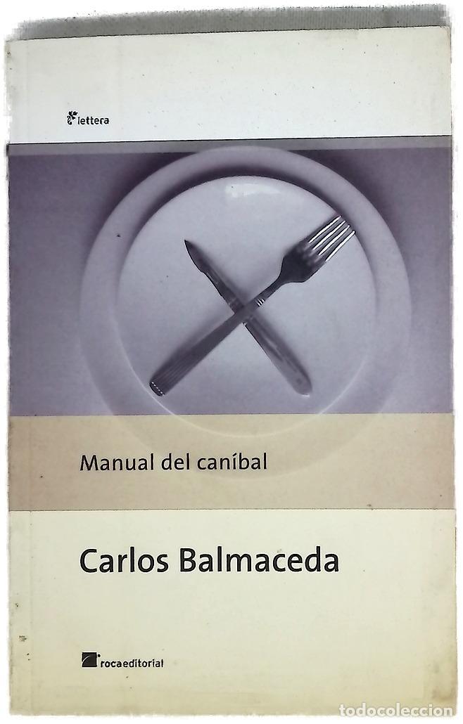Libros: Manual del can&iacute;bal - Balmaceda, Carlos