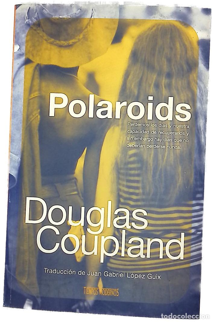 Libros: Polaroids - Coupland, Douglas