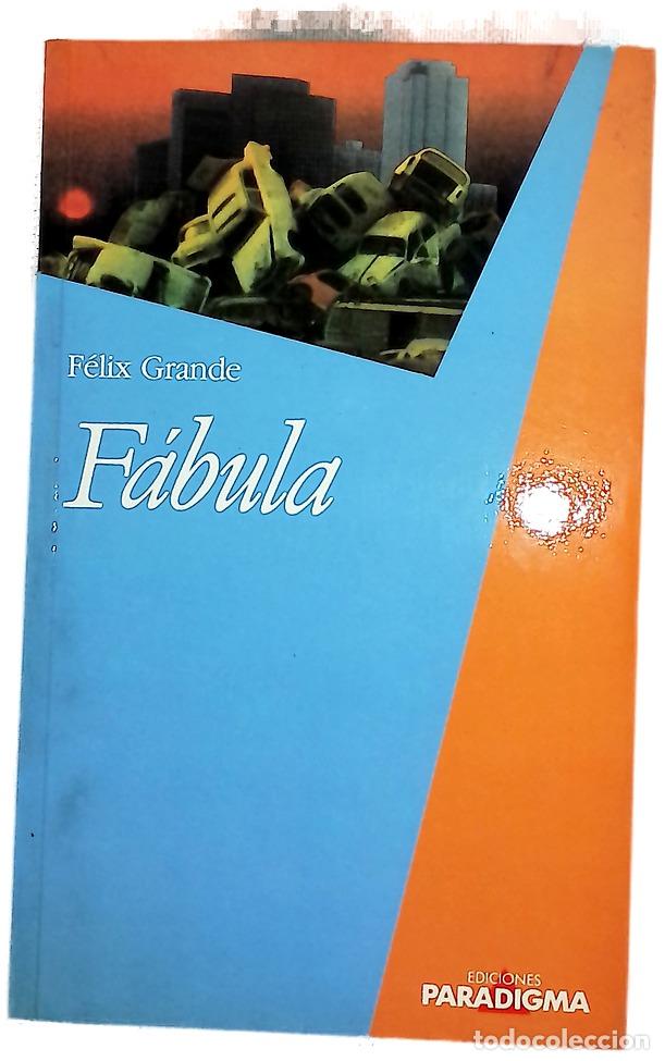 Libros: F&aacute;bula - Grande, F&eacute;lix - Paradigma