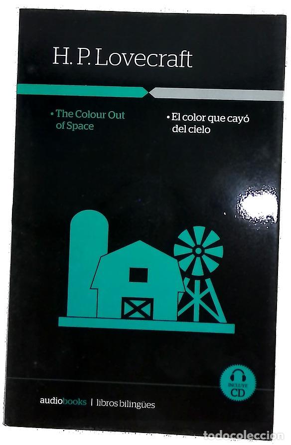 Libros: The colour out of space = El color que cay&oacute; del cielo