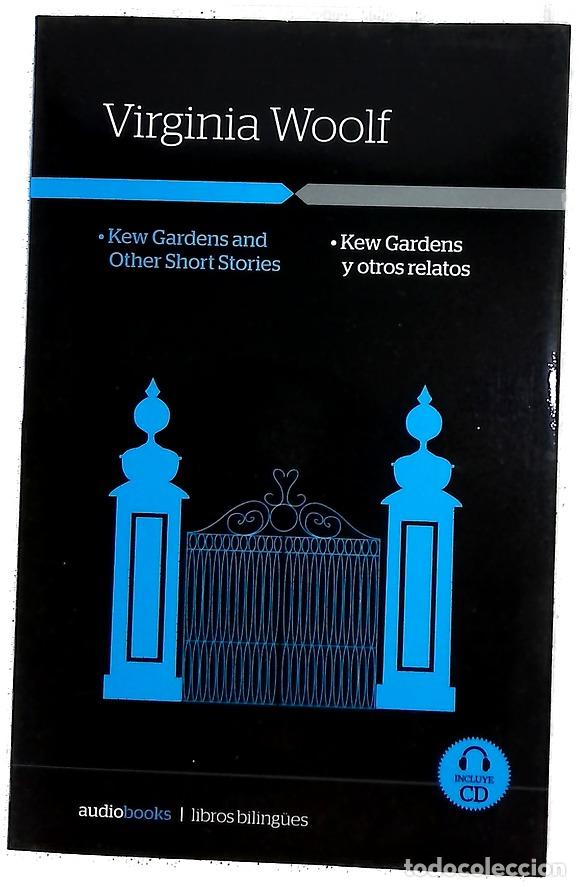 Libros: Kew Gardens and other short stories = Kew Gardens y otros relatos