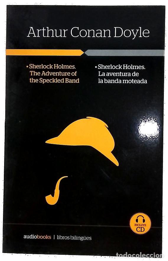 Libros: Sherlock Holmes Sherlock Holmes. La aventura de la banda moteada