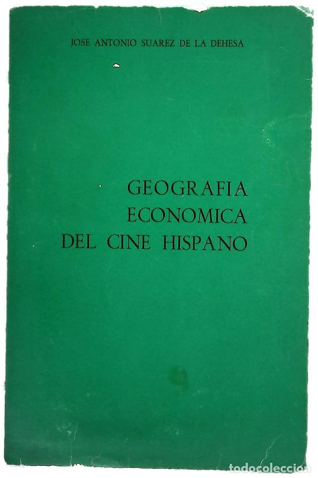 Libros: Geograf&iacute;a econ&oacute;mica del cine hispano