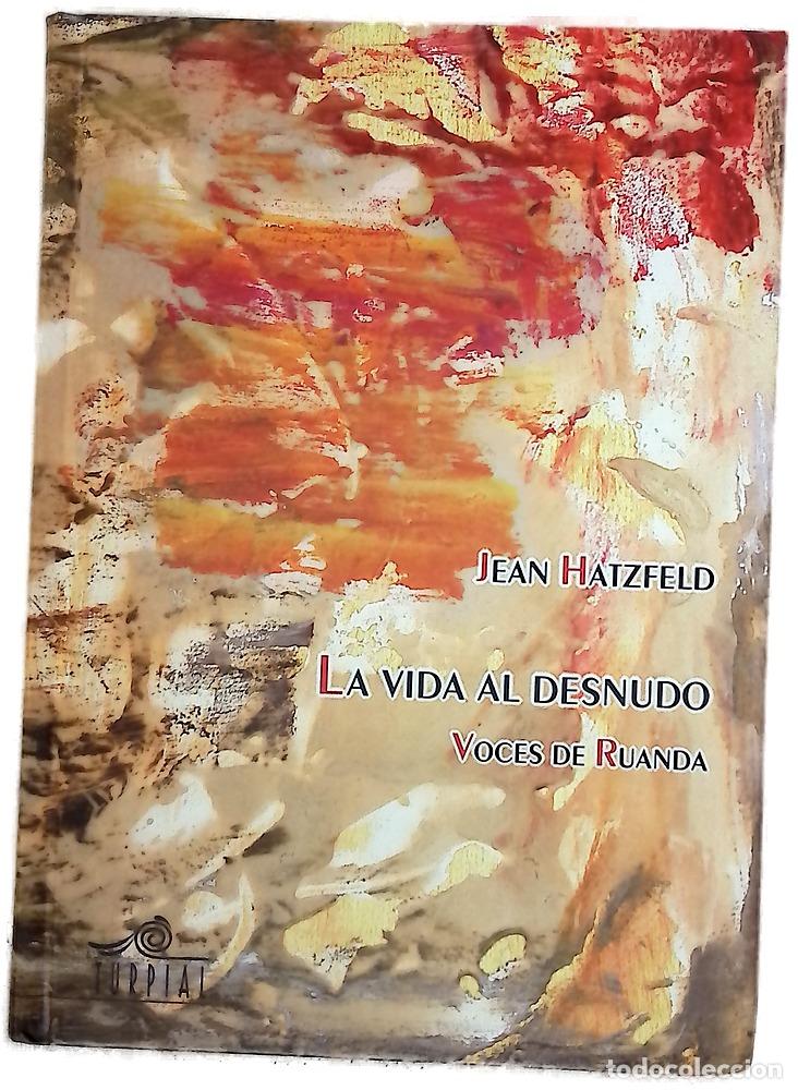 books: La vida al desnudo voces de Ruanda