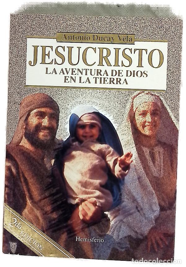 Libros: Jesucristo: La aventura de Dios en la tierra