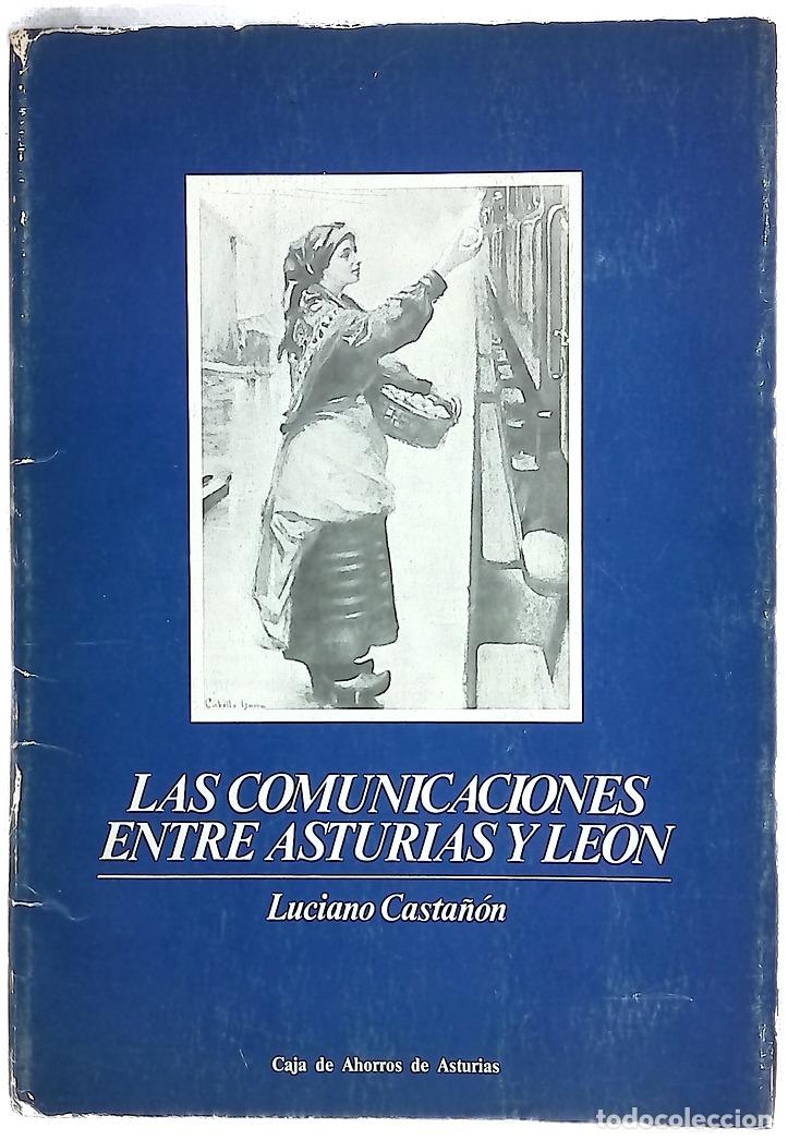 Libros: Las comunicaciones entre Asturias y Le&oacute;n