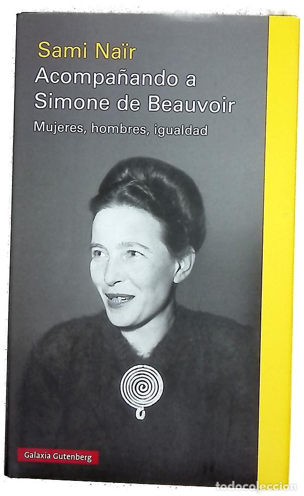 Libros: Acompa&ntilde;ando a Simone de Beauvoir : mujeres, hombres, igualdad