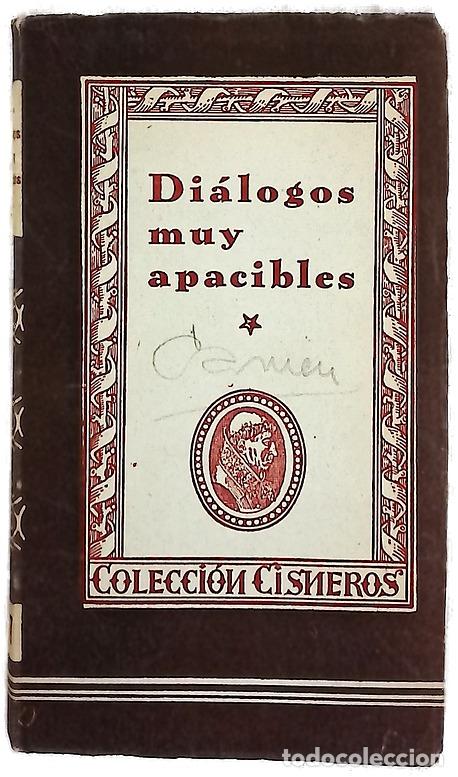 Libros: Di&aacute;logos muy apacibles I - P&eacute;rez Bustamante, Ciriaco