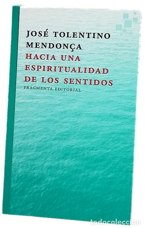 Libros: Hacia una espiritualidad de los sentidos