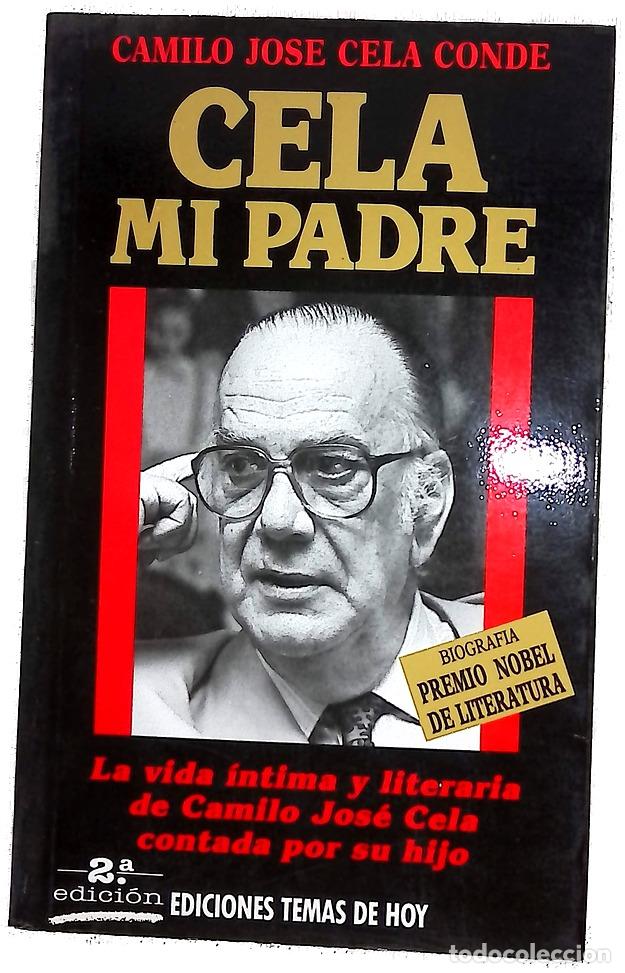 Libros: Cela, mi padre - Cela Conde, Camilo Jos&eacute;