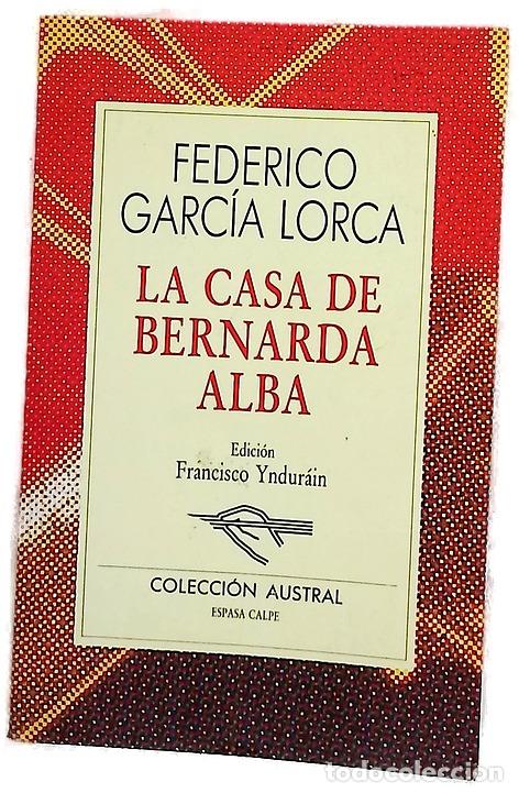 Libros: La casa de Bernarda Alba - Garc&iacute;a Lorca, Federico; Yndur&aacute;in, Francisco