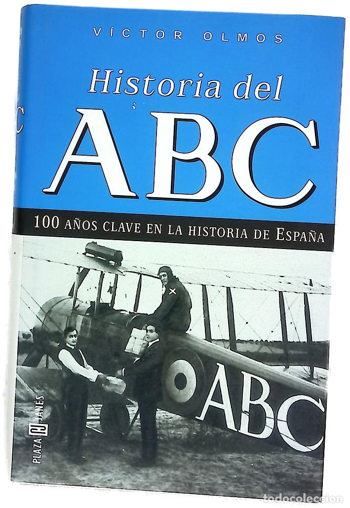 Libros: Historia del ABC - Olmos, V&iacute;ctor
