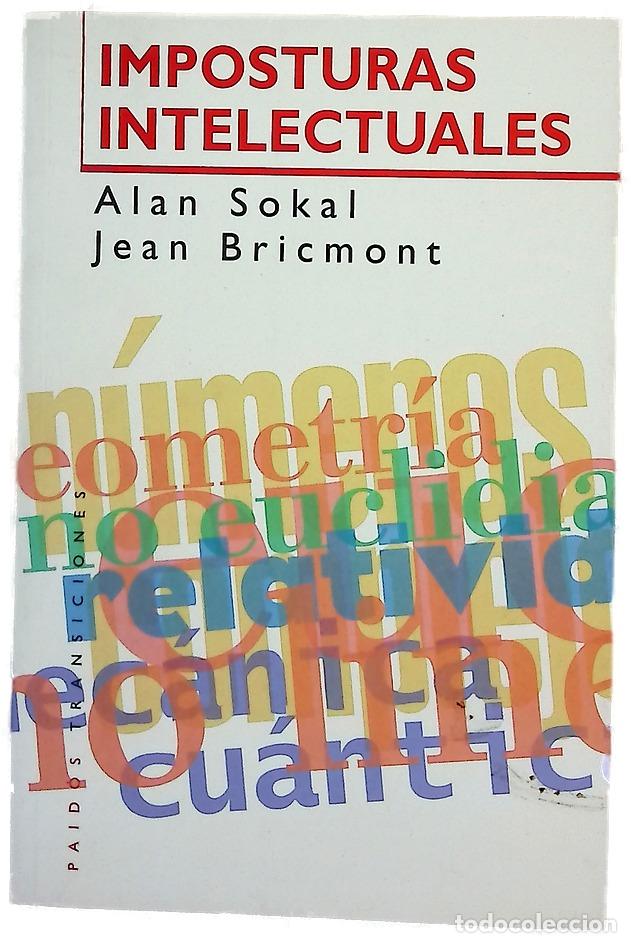 Libros: Imposturas intelectuales - Sokal, Alan D; Bricmont, Jean