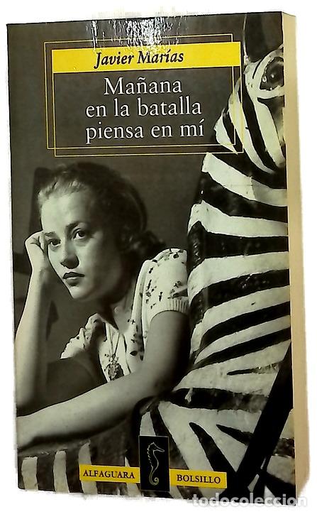 Libri di seconda mano: Ma&ntilde;ana en la batalla piensa en m&iacute;