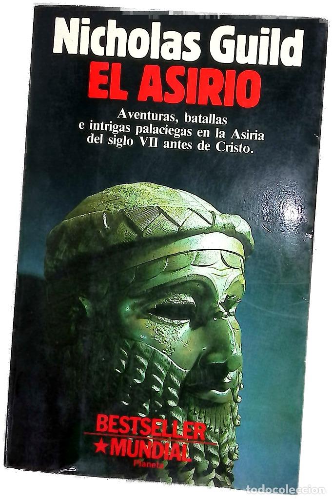 Libri di seconda mano: El asirio - Guild, Nicholas; Guerrero, Josefina