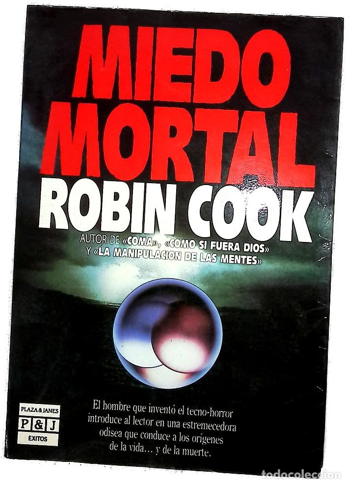 Libros: Miedo mortal - Cook, Robin; C. G