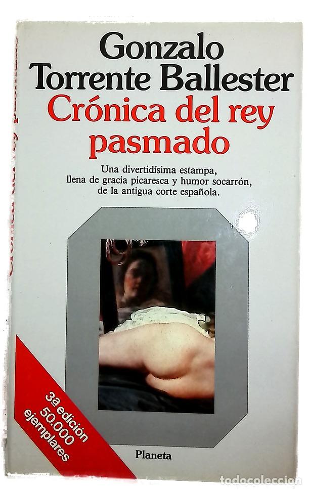 Libros: Cr&oacute;nica del rey pasmado scherzo en re(y) mayor : alegre, mas no demasiado