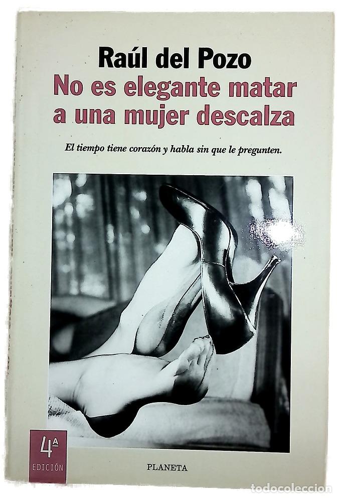 Libros: No es elegante matar a una mujer descalza