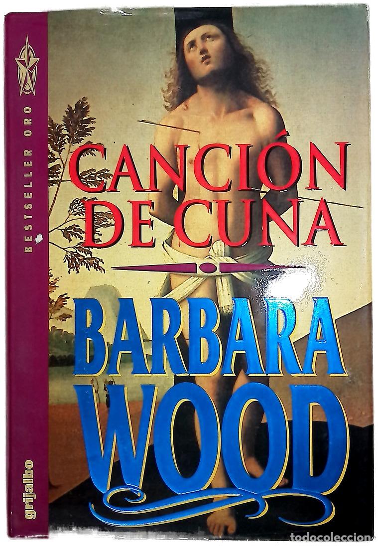 Libros: Canci&oacute;n de cuna - Wood, Barbara
