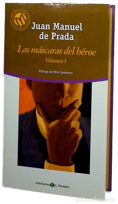 Libros: Las m&aacute;scaras del h&eacute;roe I - Prada, Juan Manuel de