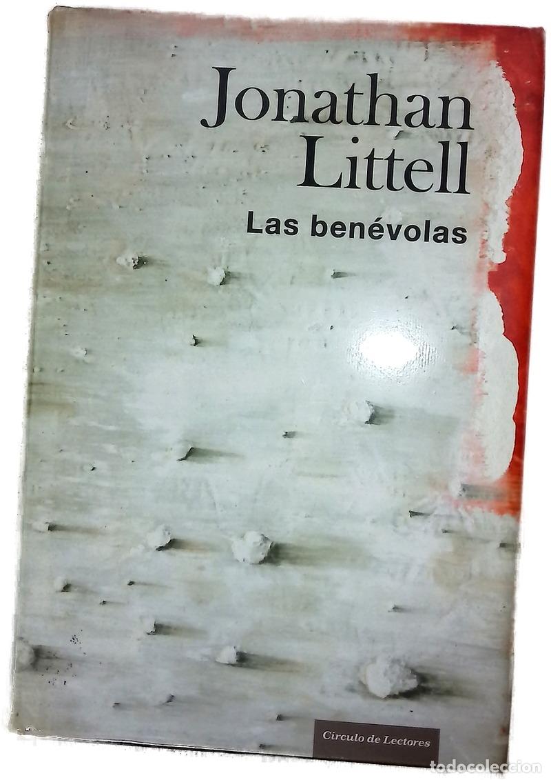 Libros: Las ben&eacute;volas - Littell, Jonathan