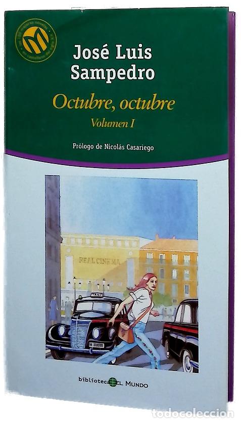 Libros: Octubre, octubre I - Sampedro, Jos&eacute; Luis